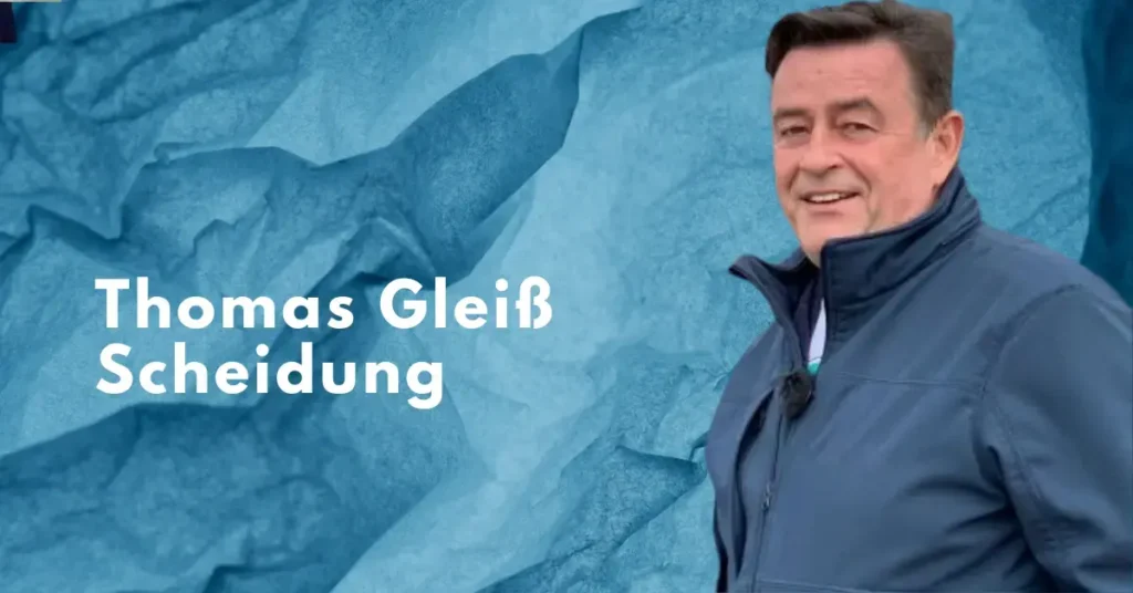 Thomas Gleiß Scheidung